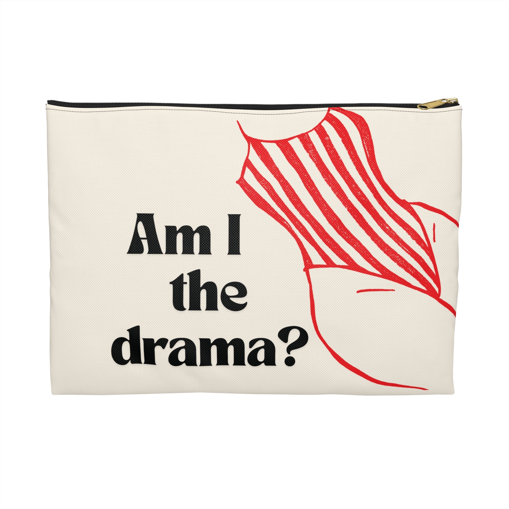 Am I the Drama? Accessory Pouch, Funny Make-up bag,  Cheeky swimsuit, Travel case