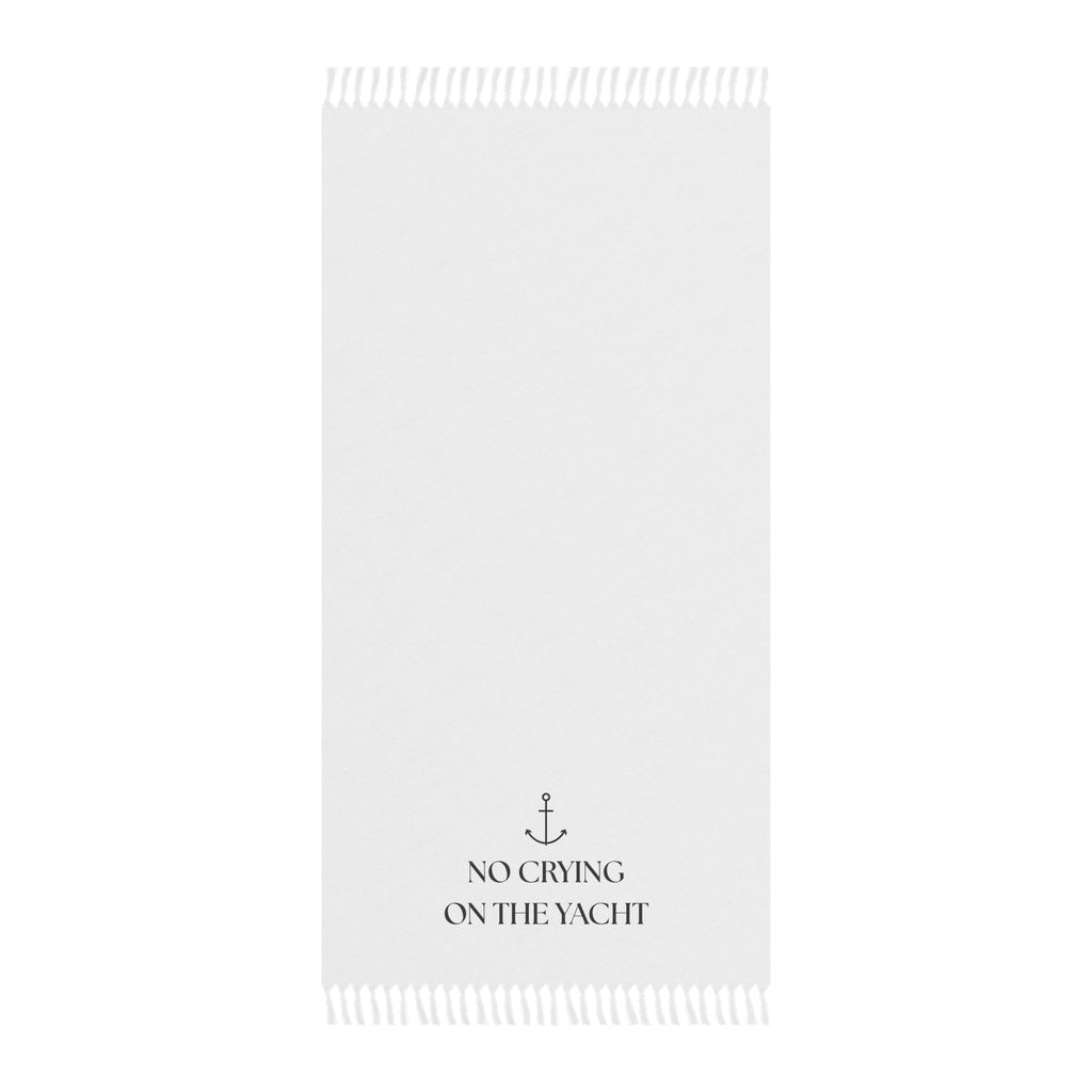 No Crying on the Yacht Beach Towel