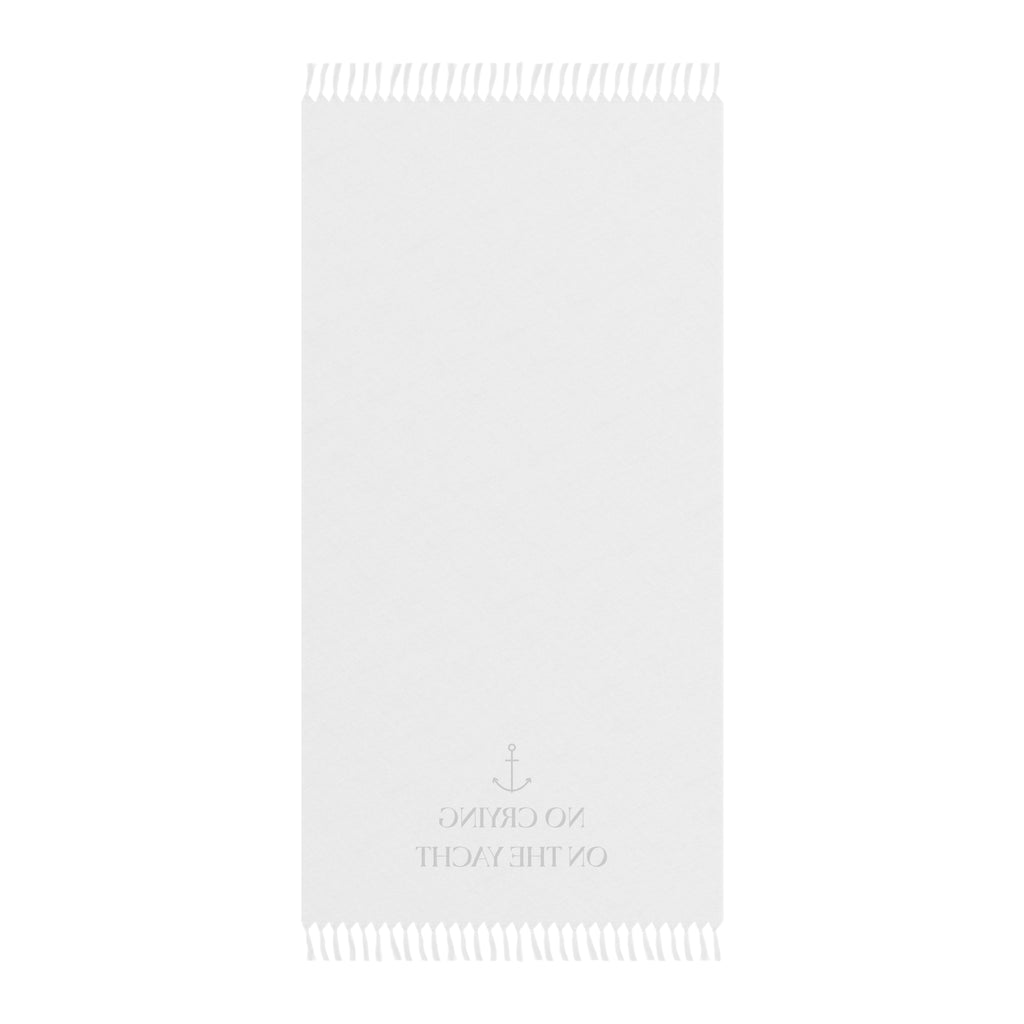 No Crying on the Yacht Beach Towel