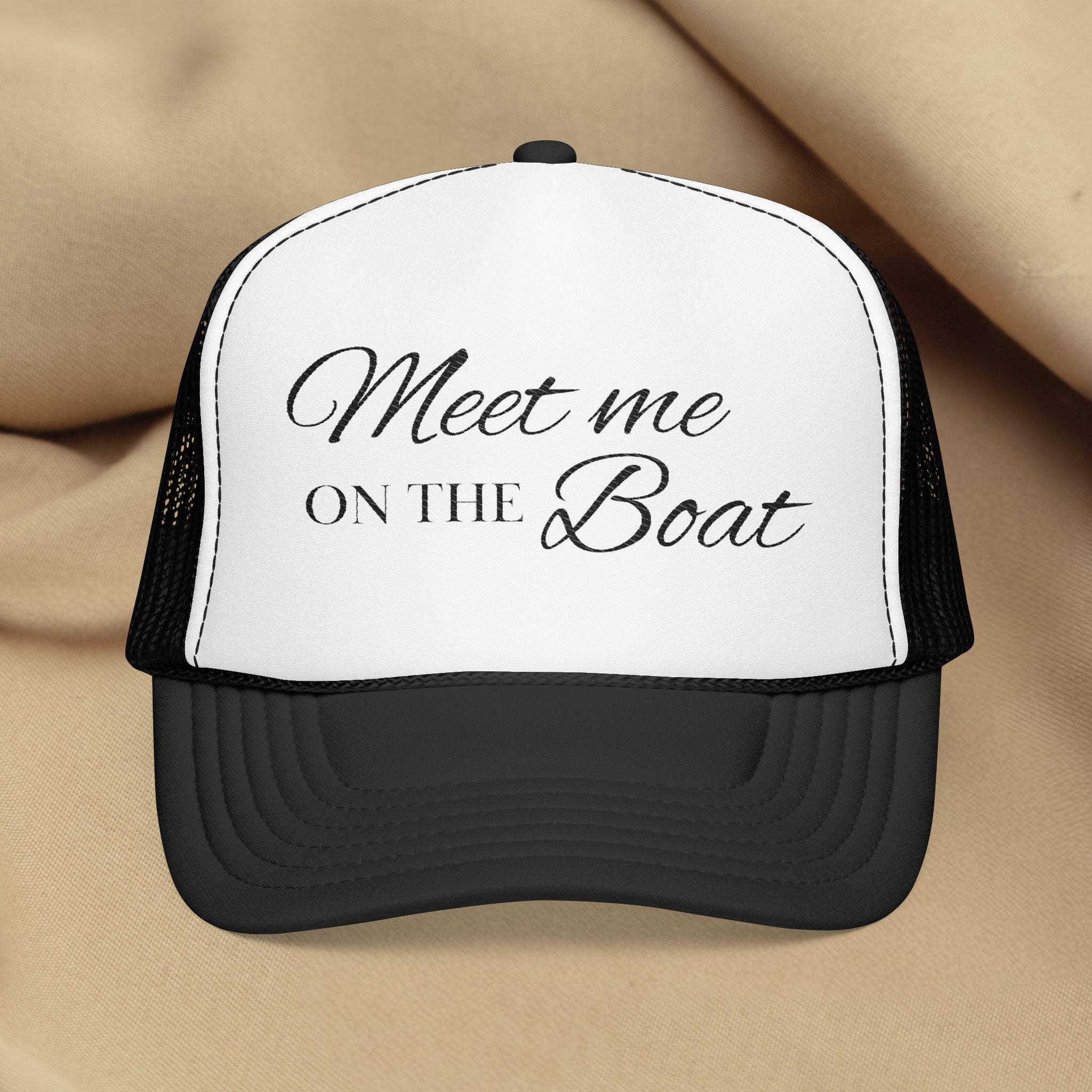 Black Meet Me on the Boat Foam Trucker Hat | Embroidered Nautical Script Cap